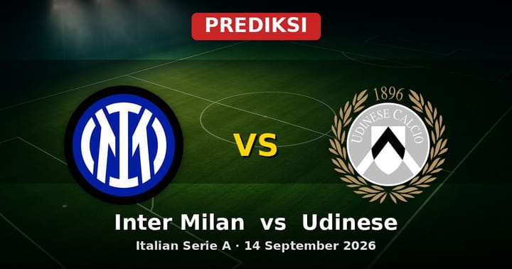 Prediksi Inter Milan vs Udinese Serie A 14 September 2026