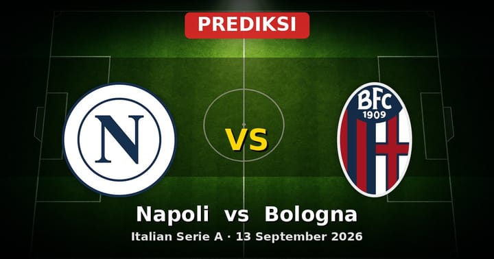 Prediksi Napoli vs Bologna Serie A 13 September 2026: Duel Strategi dan Taktik