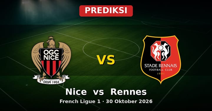 Prediksi Nice vs Rennes Liga Prancis 30 Oktober 2026